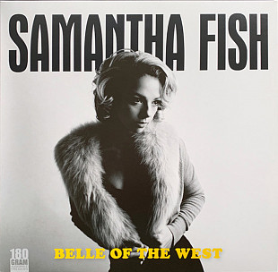SAMANTHA FISH (Blues) – Belle Of The West '2017 Ruf Records EU - NEW