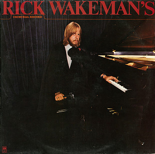 Rick Wakeman – Rick Wakeman's Criminal Record