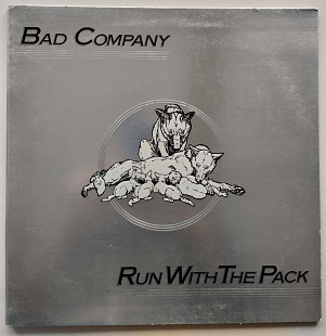Bad Company – Run With The Pack