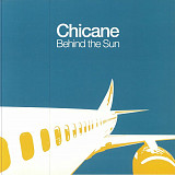 Вінілова платівка Chicane – Behind The Sun 2LP