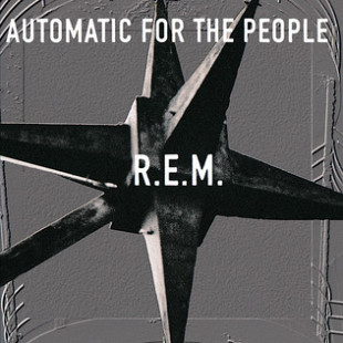 R.E.M. - Automatic for the People