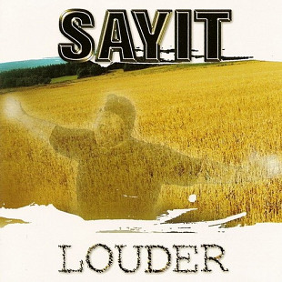 SAYIT CD «Louder» ℗2003