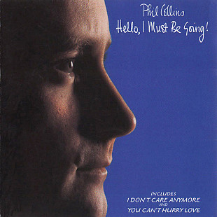 Phil Collins 1982 - Hello, I Must Be Going! (firm., EU)