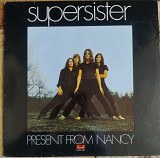 Supersister ‎– Present From Nancy-1970