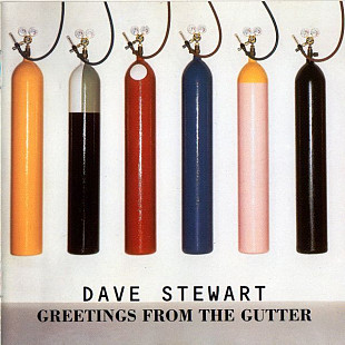 Dave Stewart (Eurythmics) – Greetings From The Gutter (original)