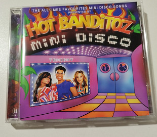 CD HOT BANDITOZ 2004 Mini Disco (Germany)