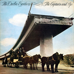 The Doobie Brothers ‎ (The Captain And Me) 1973. (LP). 12. Vinyl. Пластинка. England.