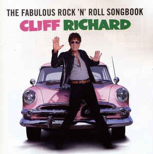 Продам фирменный CD Cliff Richard – The Fabulous Rock'n'Roll Songbook --Rhino – 2564641187 -2013 - A