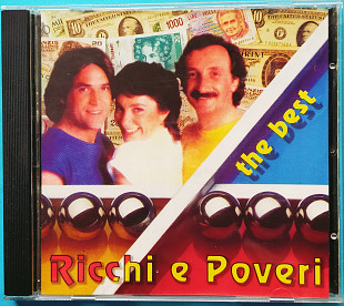 RICCHI e POVERI ~ The best