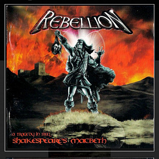 CD Rebellion - Shakespeare's Macbeth - A Tragedy In Steel