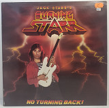 Jack Starr's Burning Starr – No Turning Back! LP 12" (Прайс 49398)