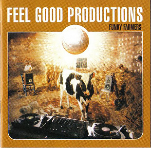 Feel Good Productions – Funky Farmers