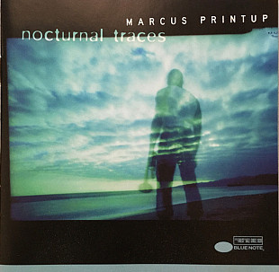 Marcus Printup – Nocturnal Traces ( USA ) Blue Note – CDP 7243 4 9367623 JAZZ