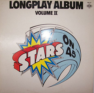 STARS ON 45 «Longplay Album Volume II» ℗1981
