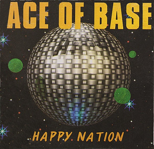 Ace Of Base 1993 Happy Nation
