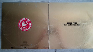 GRAND FUNK WE AN AMERICAN BAND ( CAPITOL SMAS 11207 Z11/Z12 ) G/F GOLD VINYL , with 1 Sticker 197