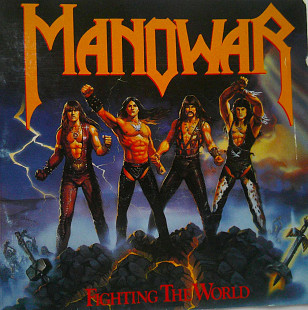 MANOWAR "FIGHTING THE WORLD" 1987 (Germany)