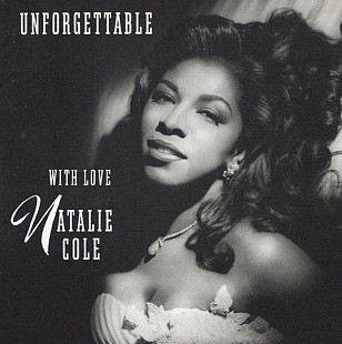 Natalie Cole '' Unforgettable With Love '' 1991 USA.