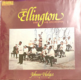 Duke Ellington and His Orchestra & Johnny Hodges and His Orchestra
