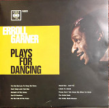 Erroll Garner. Plays For Dancing.