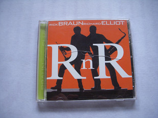 Rick Braun \ Richard Elliot