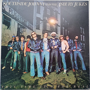 SOUTHSIDE JOHNNY AND THE ASBURY JUKES This Time It's For Real LP EX+