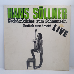 Hans Sollner – Nachdenkliches Zum Schmunzeln - Endlich Eine Arbeit! LP 12" (Прайс 49458)