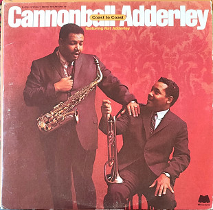 Cannonball Adderley featuring Nat Adderley. Coast to Coast.