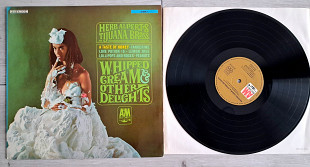 HERB ALBERT and the TIJUANA BRASS ( LATIN JAZZ ) WHIPPED DREAM & OTHER DELIGHT ( A&M 212 012 A/B )
