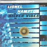 Leonel Hampton. Silver Vibes