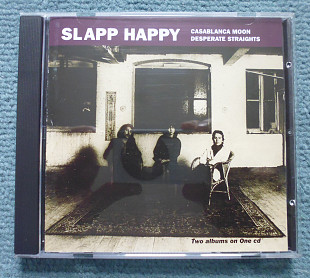Slapp Happy "Casablanca Moon / Desperate Straights" 1974-1975