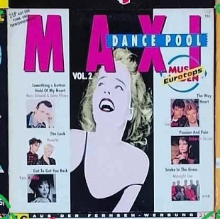 Maxi Dance Pool Vol. 2 - Musikladen Eurotops (2LP) [Hi NRG, Synth-pop], 1989, 186-7 92503 1, Germa