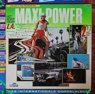 Maxi Power - Hot News From L.A. (2LP) [Europop, Pop Rock], 1987, 819 803, Germany (ЕХ, ЕХ+, играет
