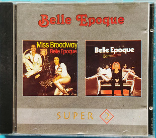 Belle Epoque_Miss Broadway/Bamalama 1977-78гг.