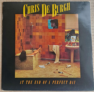 CHRIS DE BURGH - The End Of A Perfect Day 1977 ( Holland)