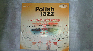 Polish Jazz № 37-All Stars After Hours.Night Jam Session in Warsaw 1973.