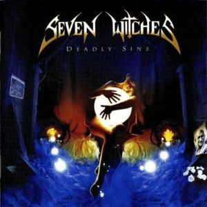 SEVEN WITCHES CD «Deadly Sins» ℗2007