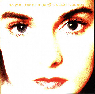 SINÉAD O'CONNOR CD «So Far... The Best Of Sinéad O'Connor» ℗1997