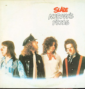 SLADE CD «Nobody's Fools» ℗1976