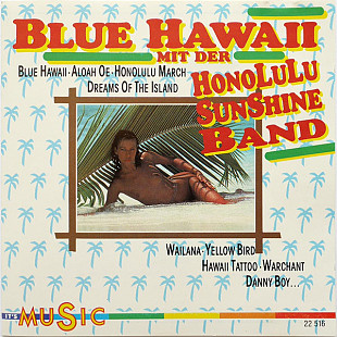 Honolulu Sunshine Band – Blue Hawaii +++