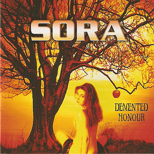 SORA CD «Demented Honour» ℗2006