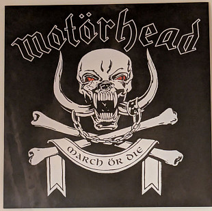 Motörhead – March Ör Die