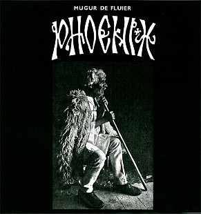 Phoenix - Mugur De Fluier