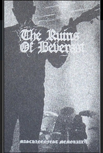 The Ruins Of Beverast - Maschinenfest Memorial