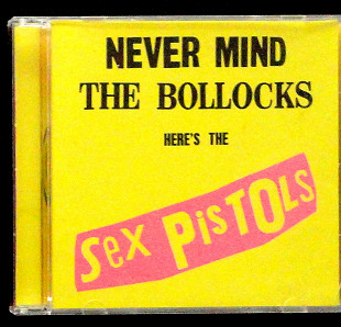 Sex Pistols – Never Mind The Bollocks Here's The Sex Pistols