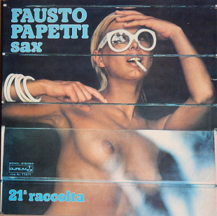 Fausto Papetti Sax – 21 Raccolta (Durium – ms AI 77371, Italy) NM-/EX+