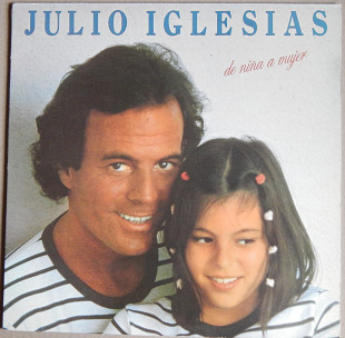Julio Iglesias – De Nina A Mujer (Discos CBS International – DIL-50317, US) EX+/EX+