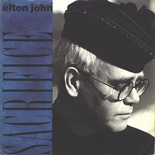 Elton John – Sacrifice 1989 7 inch single