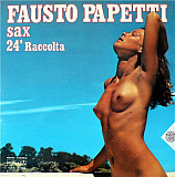 Fausto Papetti Sax* – 24ª Raccolta