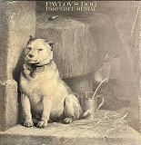 Pavlov's Dog - Pampered Menial